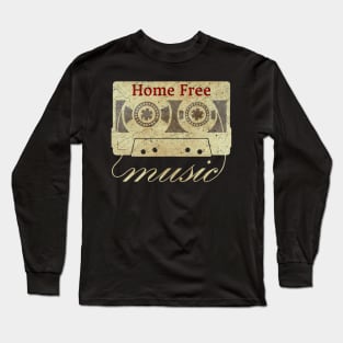 elacute, cassette tape vintage Home Free Long Sleeve T-Shirt